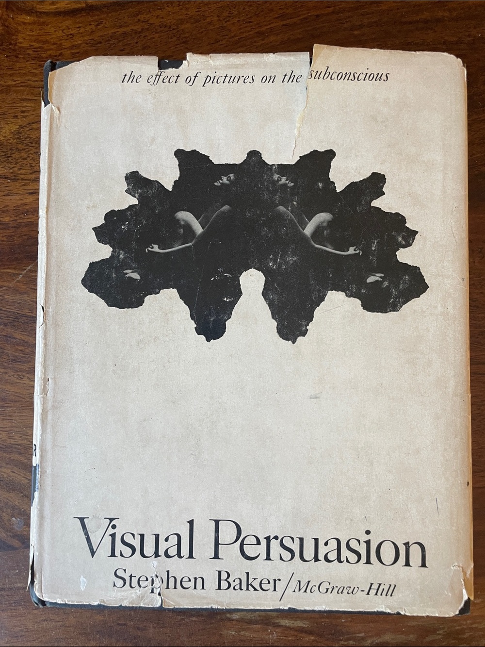 Visual Persuasion by Stephen Baker 1961 effect of pictures on the subconscious